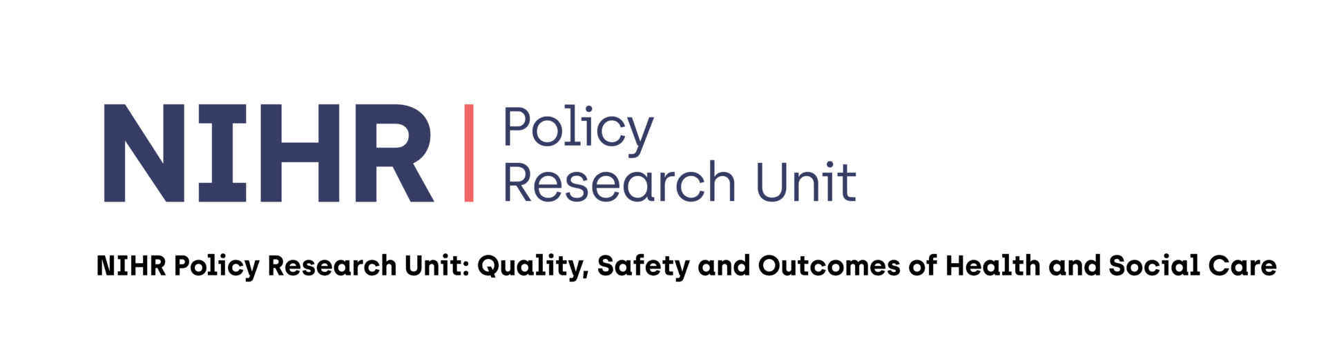 Quality Safety and Outcomes Policy Research Unit